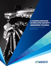 Cybeready-Four-Common-Mistakes-in-Employee-Security-Awareness-Training